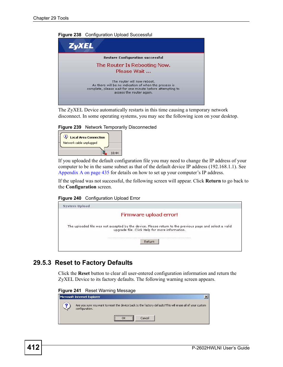 3 reset to factory defaults | ZyXEL Communications P-2602HWLNI User Manual | Page 412 / 496