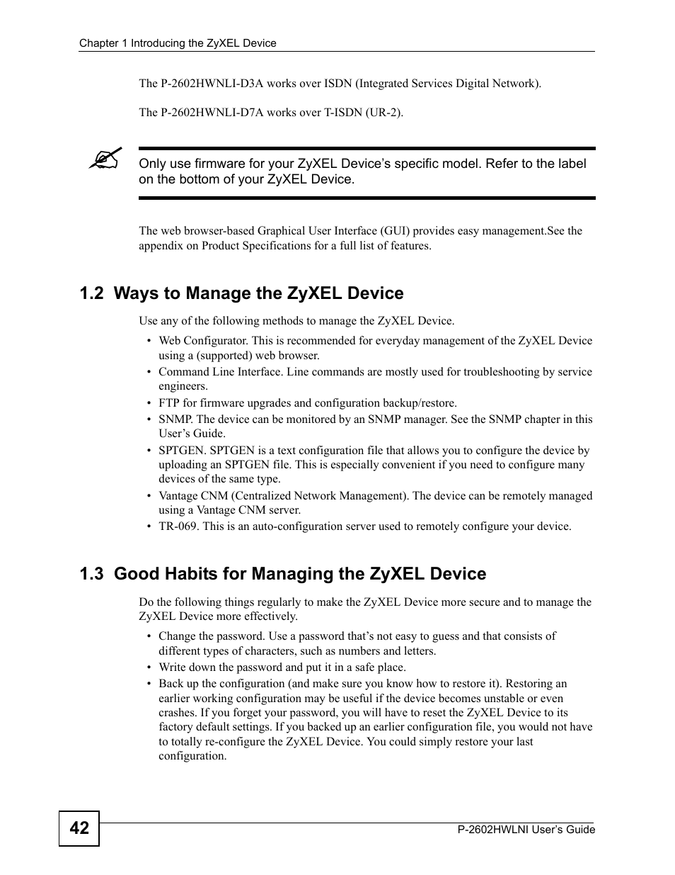 2 ways to manage the zyxel device, 3 good habits for managing the zyxel device | ZyXEL Communications P-2602HWLNI User Manual | Page 42 / 496