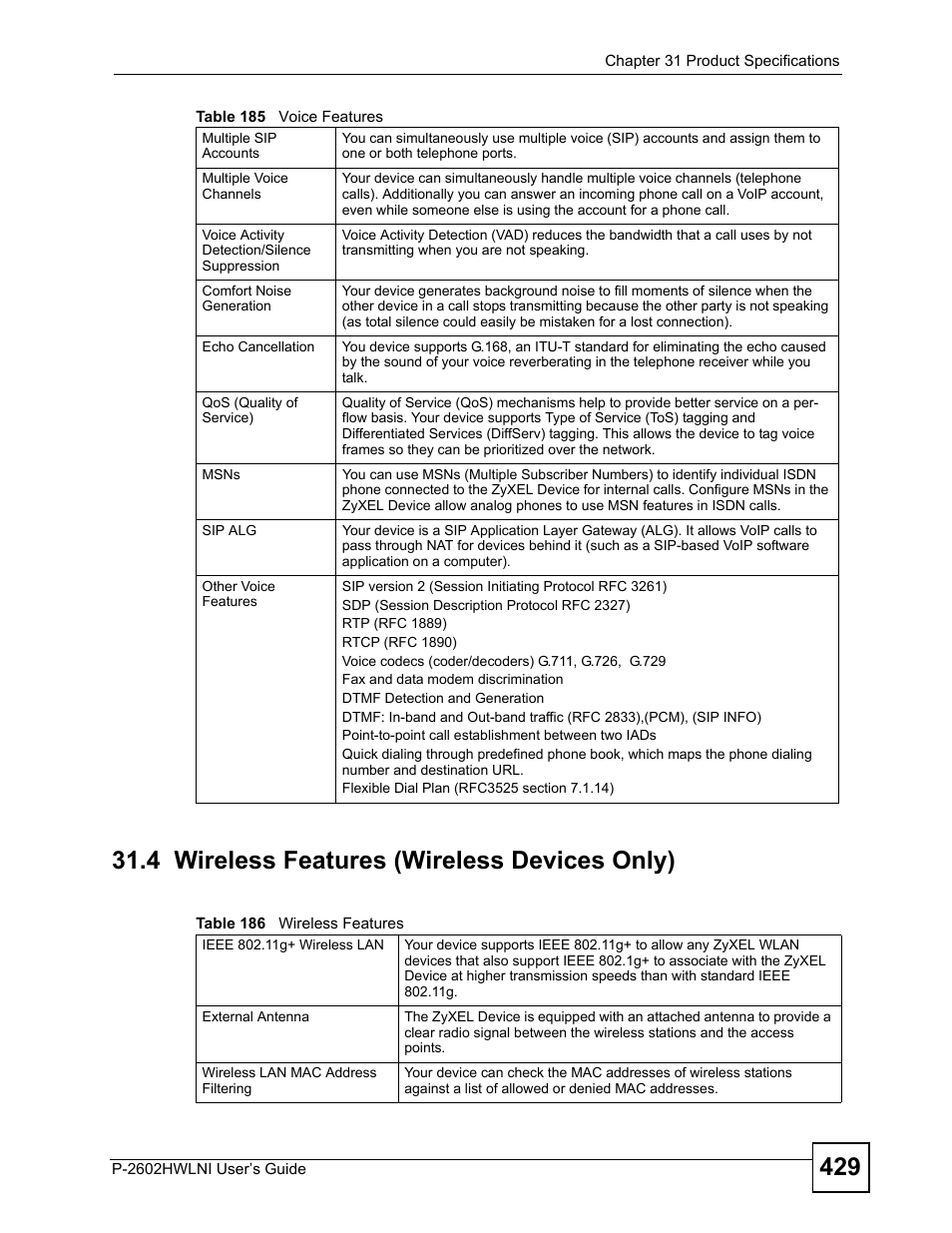 4 wireless features (wireless devices only), Table 186 wireless features | ZyXEL Communications P-2602HWLNI User Manual | Page 429 / 496