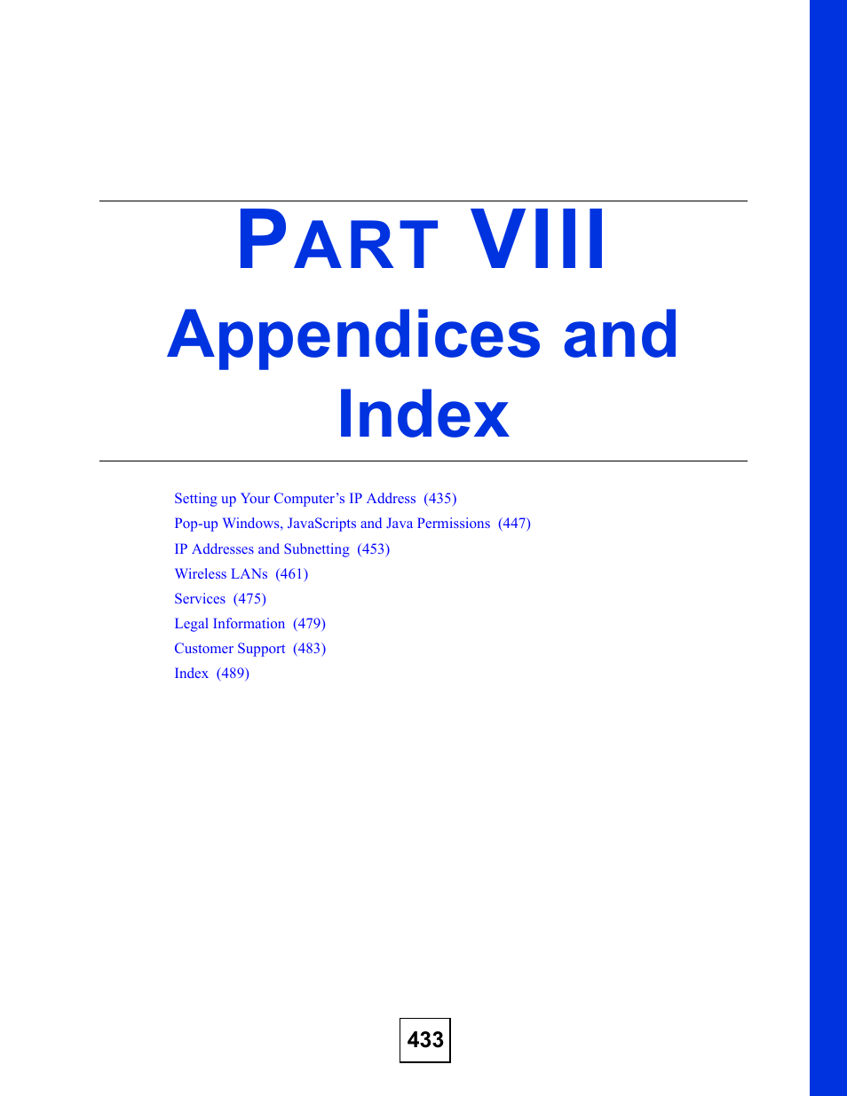 Appendices and index, Part viii: appendices and index, Viii | ZyXEL Communications P-2602HWLNI User Manual | Page 433 / 496