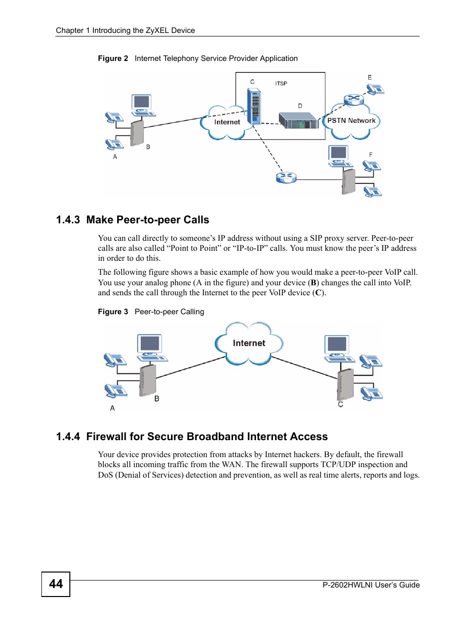 3 make peer-to-peer calls, 4 firewall for secure broadband internet access | ZyXEL Communications P-2602HWLNI User Manual | Page 44 / 496