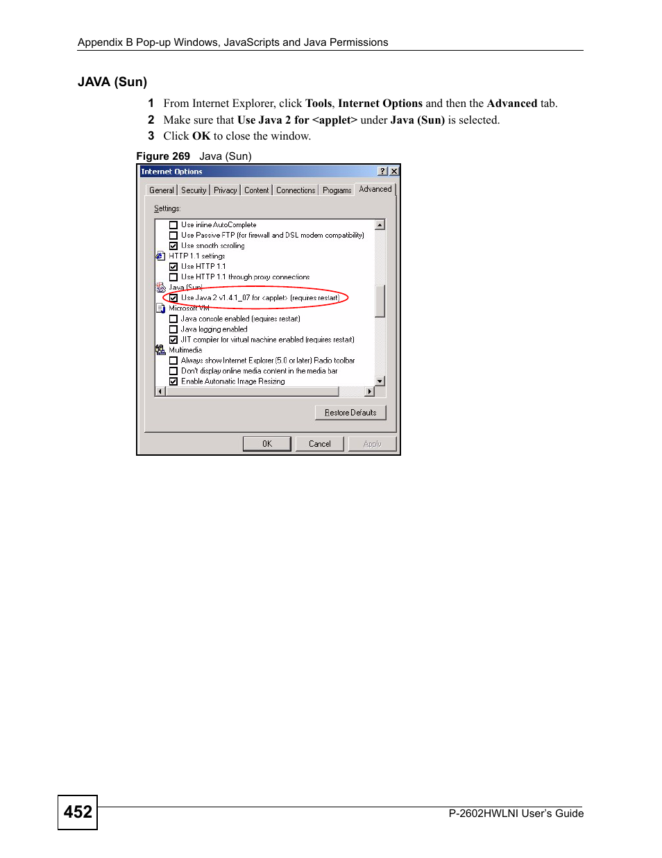 Figure 269 java (sun) | ZyXEL Communications P-2602HWLNI User Manual | Page 452 / 496