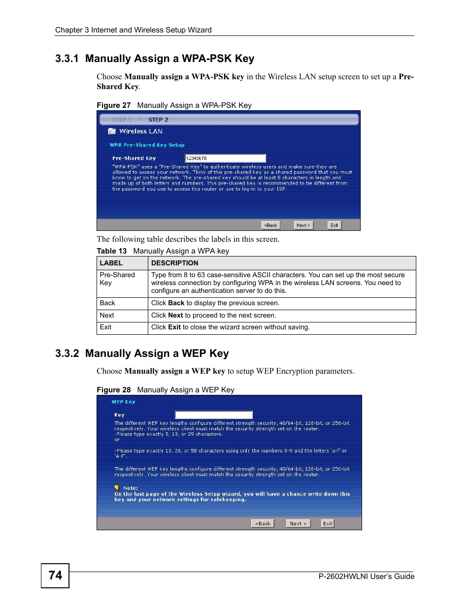 1 manually assign a wpa-psk key, 2 manually assign a wep key, Table 13 manually assign a wpa key | A. see, Section 3.3.1 on, Section 3.3.2 on | ZyXEL Communications P-2602HWLNI User Manual | Page 74 / 496