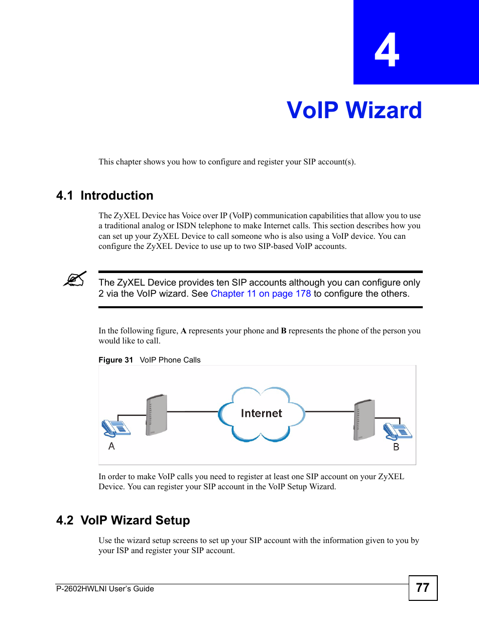 Voip wizard, 1 introduction, 2 voip wizard setup | Chapter 4 voip wizard, 1 introduction 4.2 voip wizard setup, Figure 31 voip phone calls, Voip wizard (77) | ZyXEL Communications P-2602HWLNI User Manual | Page 77 / 496