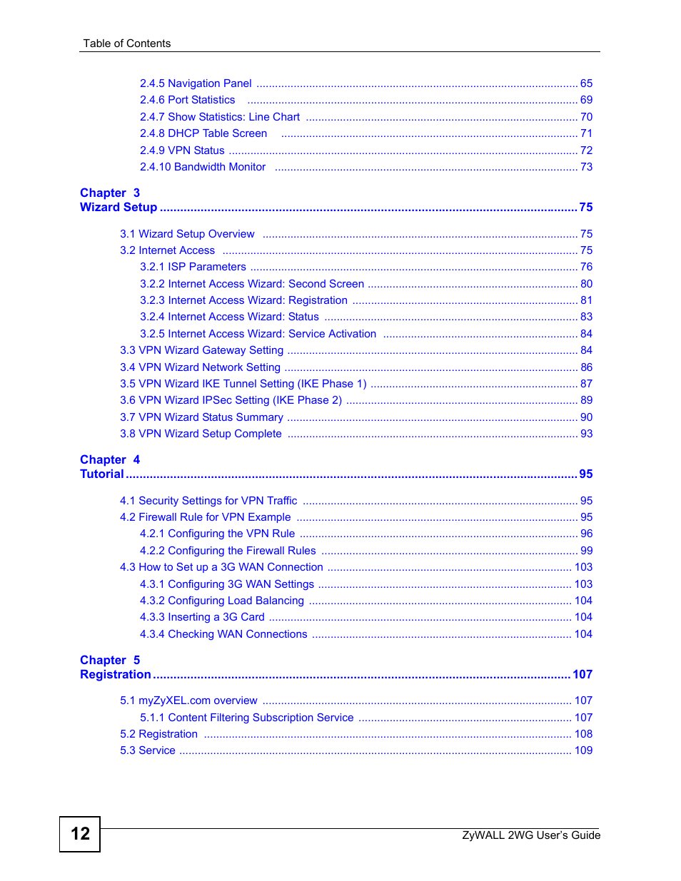 ZyXEL Communications ZyXEL ZyWALL 2WG User Manual | Page 12 / 730