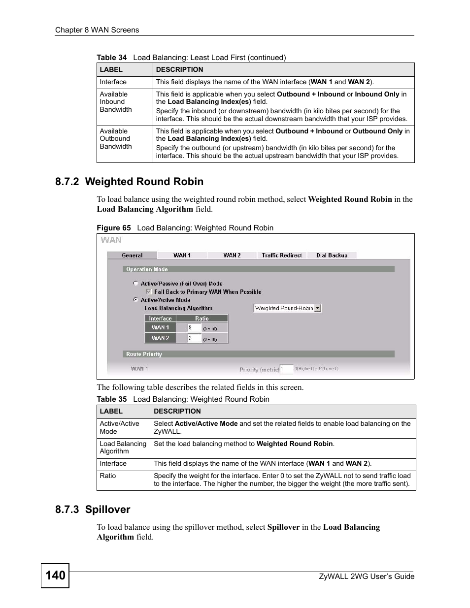 2 weighted round robin, 3 spillover, 2 weighted round robin 8.7.3 spillover | Figure 65 load balancing: weighted round robin, Table 35 load balancing: weighted round robin | ZyXEL Communications ZyXEL ZyWALL 2WG User Manual | Page 140 / 730