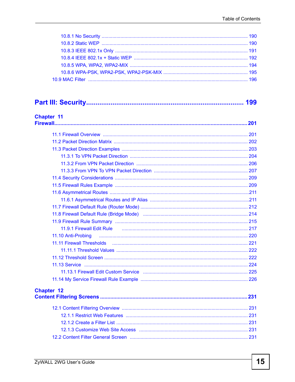 Part iii: security | ZyXEL Communications ZyXEL ZyWALL 2WG User Manual | Page 15 / 730