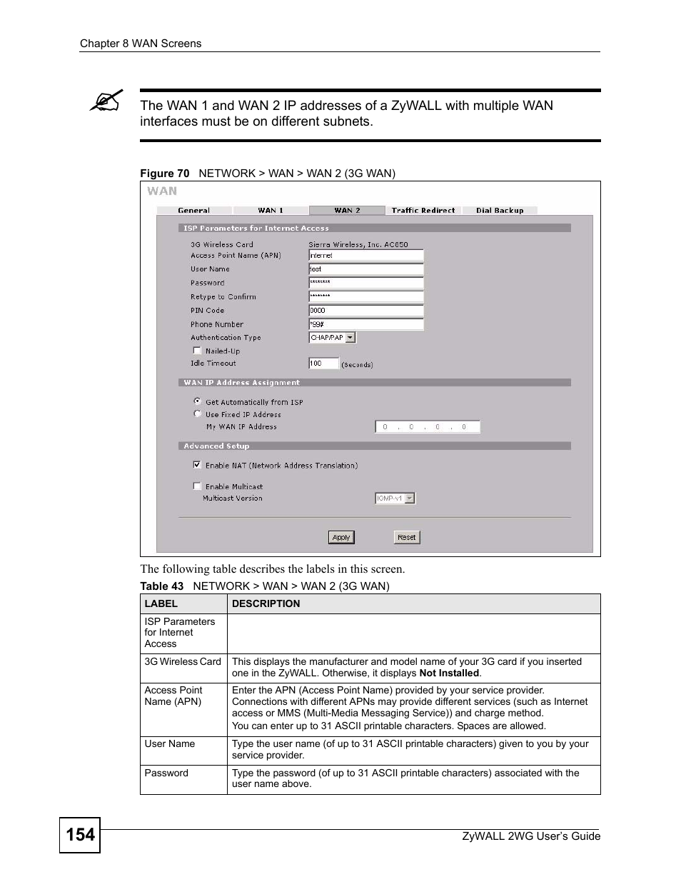 Figure 70 network > wan > wan 2 (3g wan), Table 43 network > wan > wan 2 (3g wan) | ZyXEL Communications ZyXEL ZyWALL 2WG User Manual | Page 154 / 730