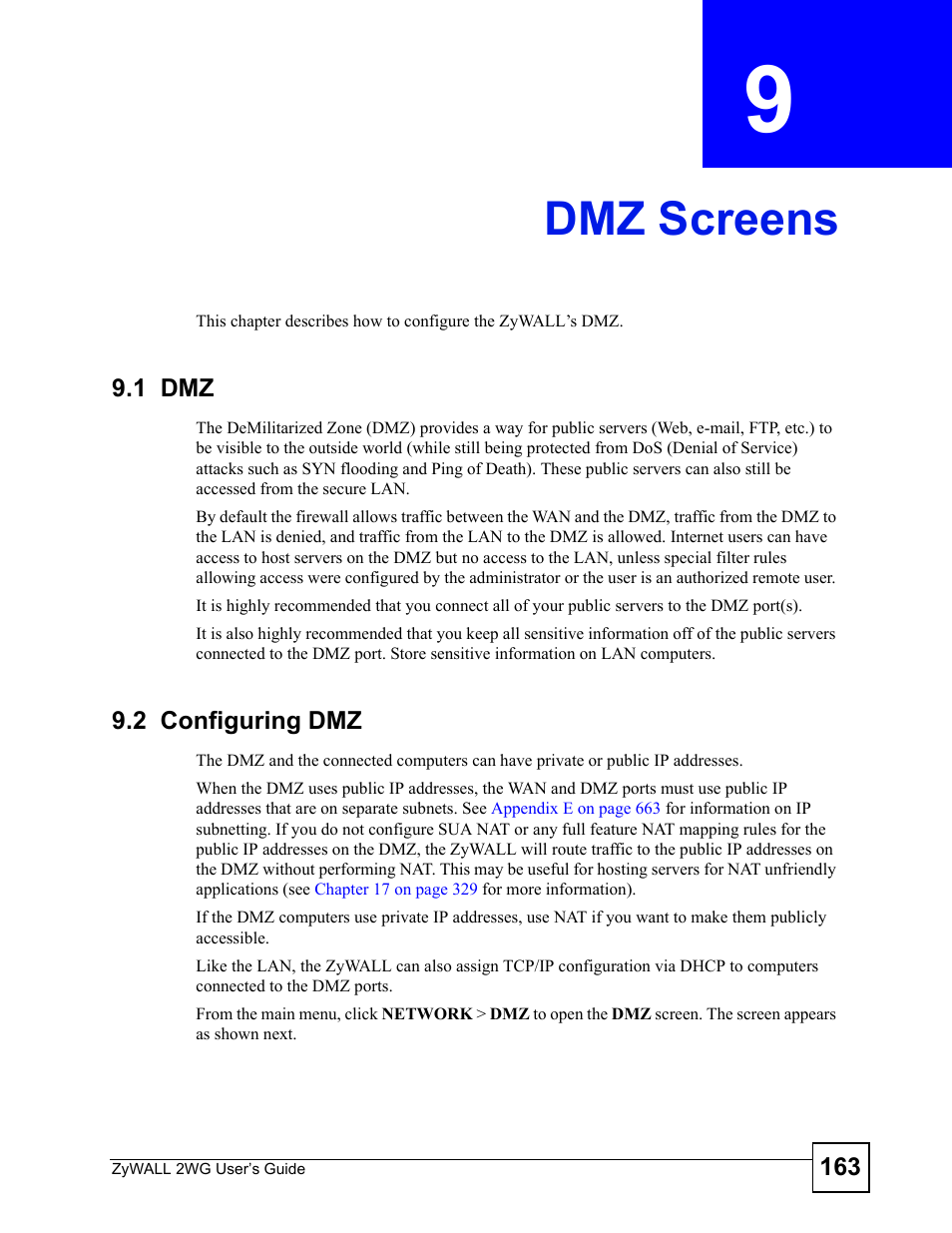 Dmz screens, 1 dmz, 2 configuring dmz | Chapter 9 dmz screens, 1 dmz 9.2 configuring dmz, Dmz screens (163) | ZyXEL Communications ZyXEL ZyWALL 2WG User Manual | Page 163 / 730