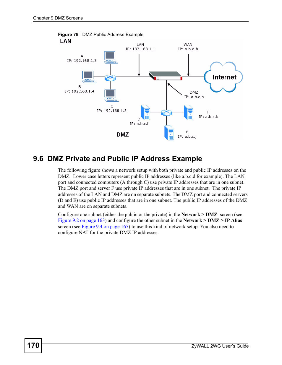 6 dmz private and public ip address example, Figure 79 dmz public address example | ZyXEL Communications ZyXEL ZyWALL 2WG User Manual | Page 170 / 730