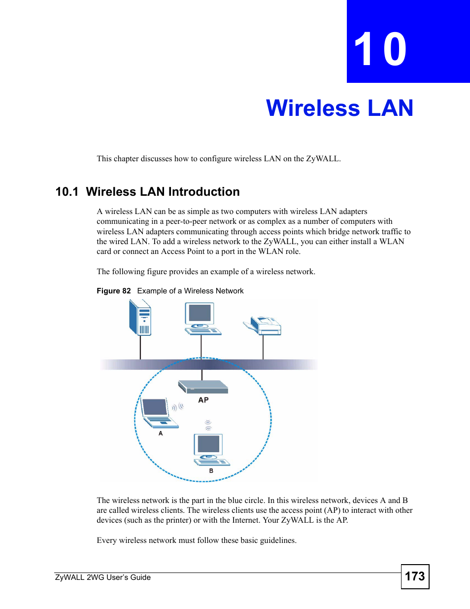 Wireless lan, 1 wireless lan introduction, Chapter 10 wireless lan | Figure 82 example of a wireless network, Wireless lan (173) | ZyXEL Communications ZyXEL ZyWALL 2WG User Manual | Page 173 / 730