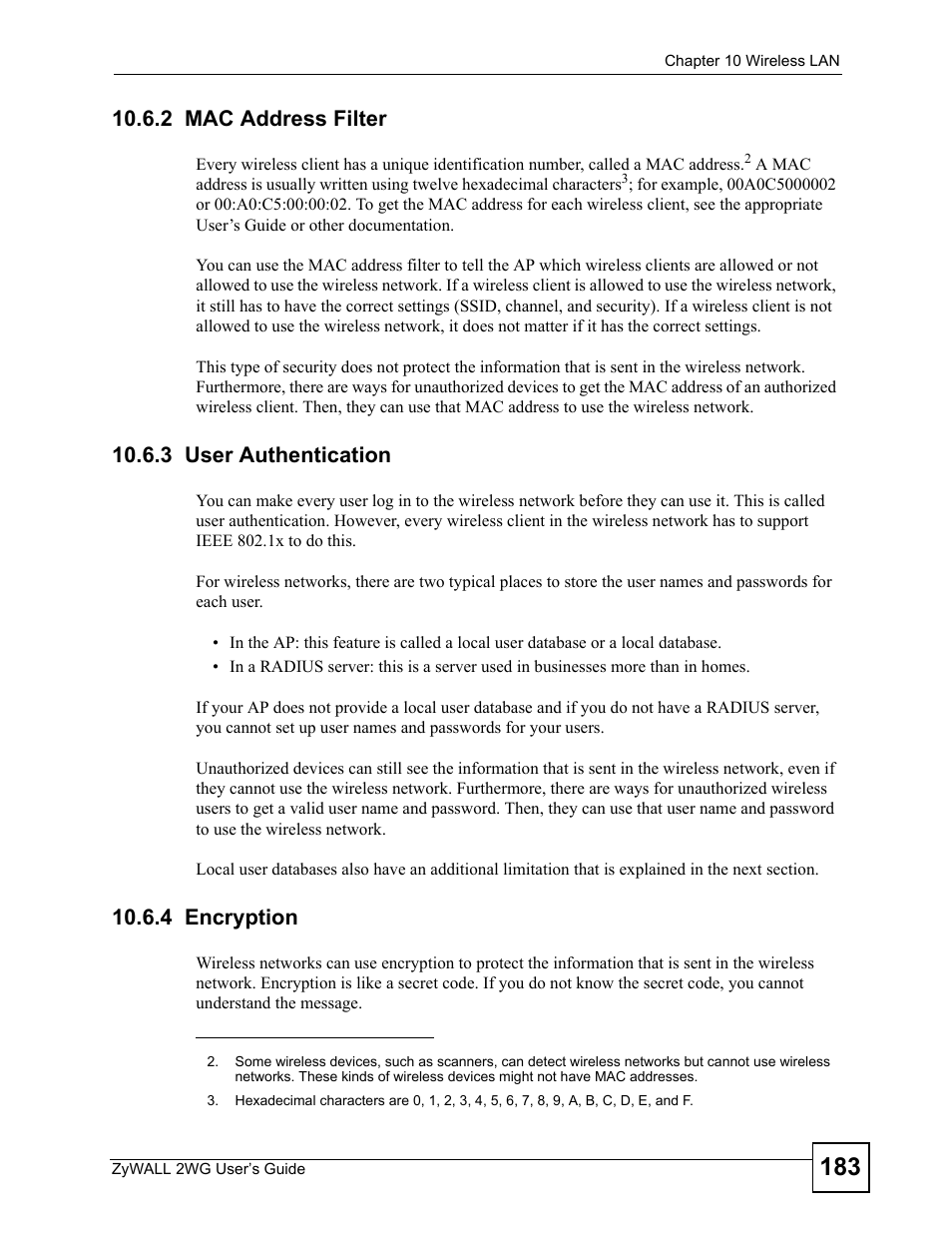 2 mac address filter, 3 user authentication, 4 encryption | ZyXEL Communications ZyXEL ZyWALL 2WG User Manual | Page 183 / 730