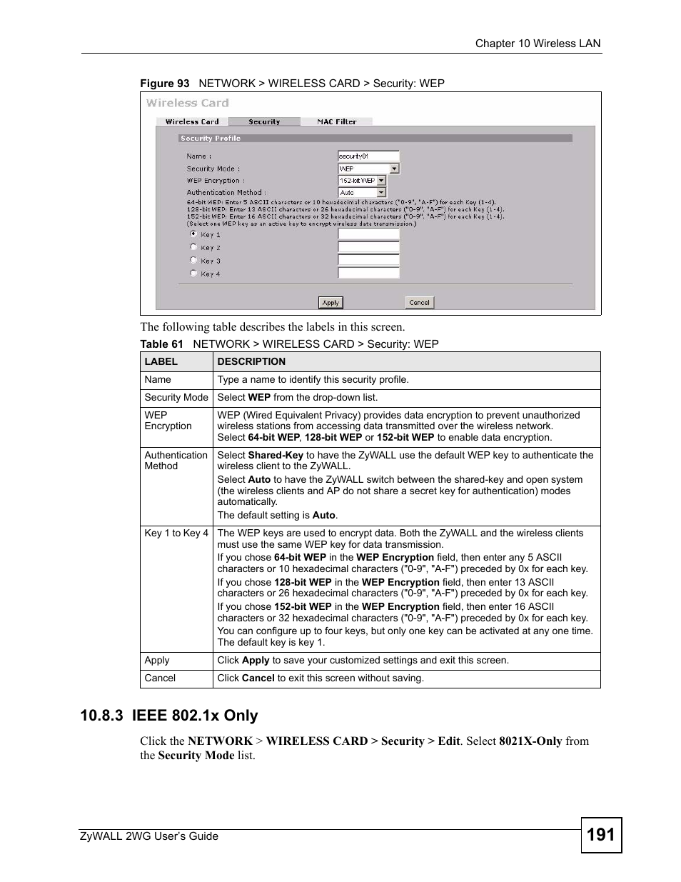 3 ieee 802.1x only, Figure 93 network > wireless card > security: wep, Table 61 network > wireless card > security: wep | ZyXEL Communications ZyXEL ZyWALL 2WG User Manual | Page 191 / 730