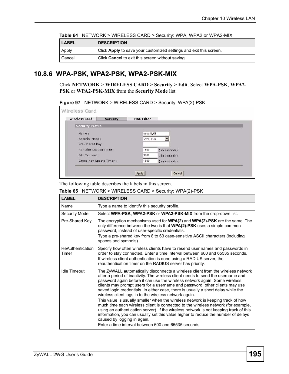 6 wpa-psk, wpa2-psk, wpa2-psk-mix | ZyXEL Communications ZyXEL ZyWALL 2WG User Manual | Page 195 / 730