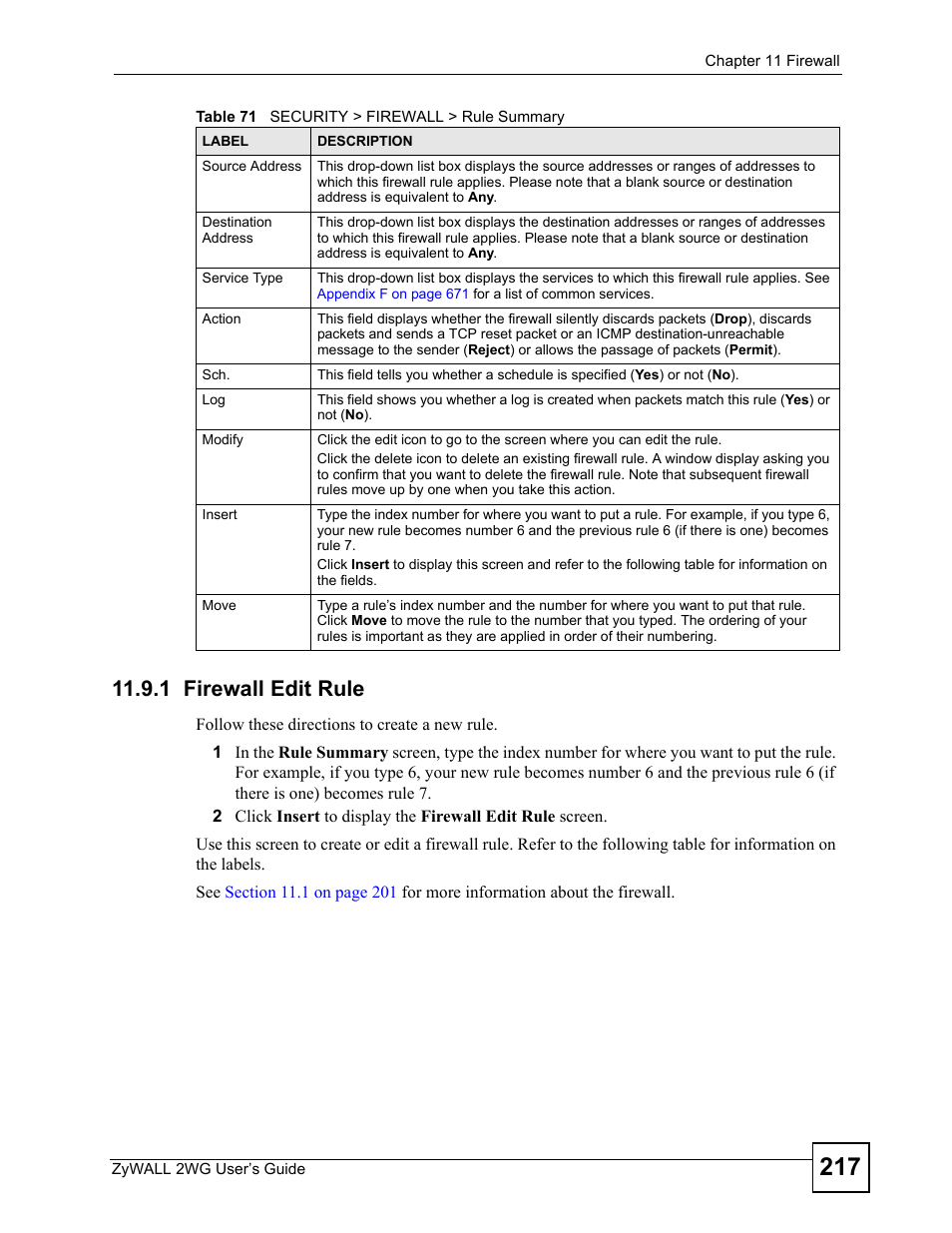 1 firewall edit rule | ZyXEL Communications ZyXEL ZyWALL 2WG User Manual | Page 217 / 730