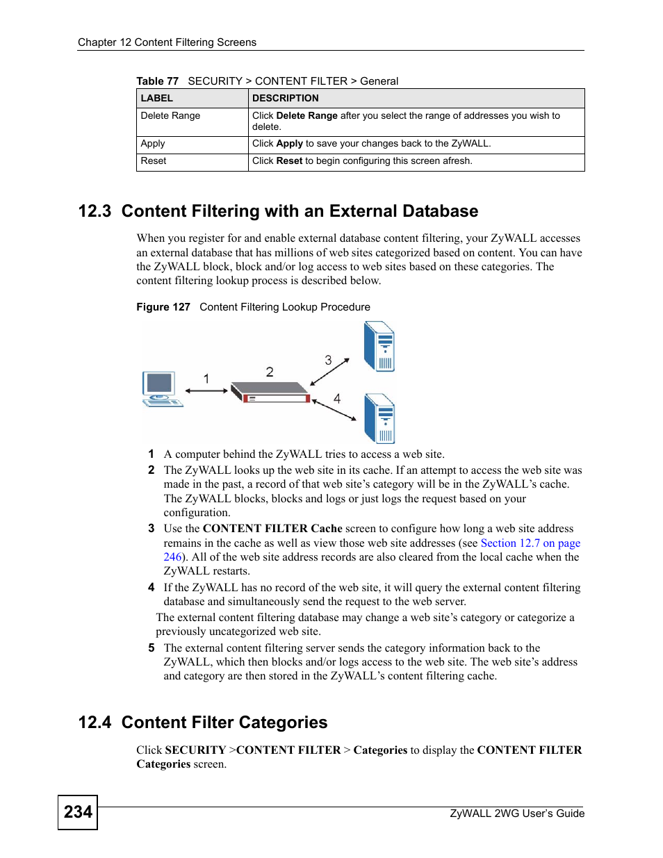 3 content filtering with an external database, 4 content filter categories, Figure 127 content filtering lookup procedure | ZyXEL Communications ZyXEL ZyWALL 2WG User Manual | Page 234 / 730