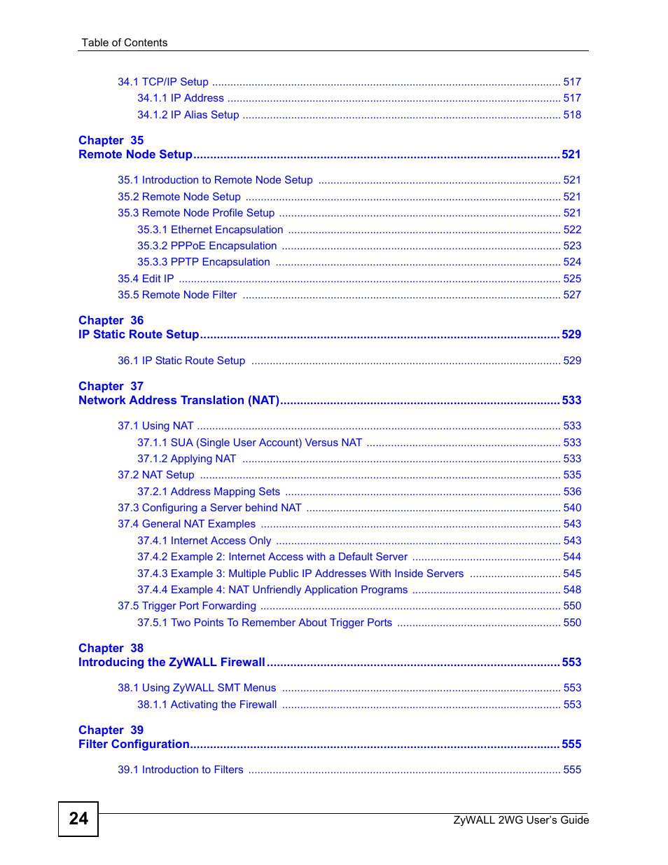 ZyXEL Communications ZyXEL ZyWALL 2WG User Manual | Page 24 / 730