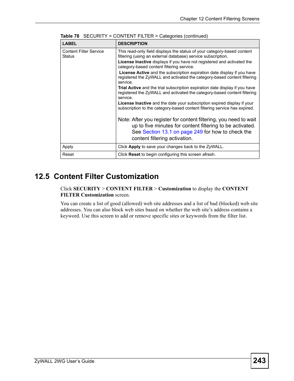 5 content filter customization | ZyXEL Communications ZyXEL ZyWALL 2WG User Manual | Page 243 / 730