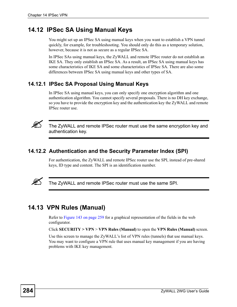 12 ipsec sa using manual keys, 1 ipsec sa proposal using manual keys, 13 vpn rules (manual) | ZyXEL Communications ZyXEL ZyWALL 2WG User Manual | Page 284 / 730