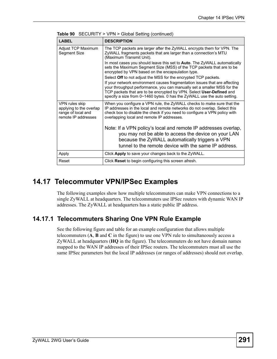 17 telecommuter vpn/ipsec examples, 1 telecommuters sharing one vpn rule example | ZyXEL Communications ZyXEL ZyWALL 2WG User Manual | Page 291 / 730