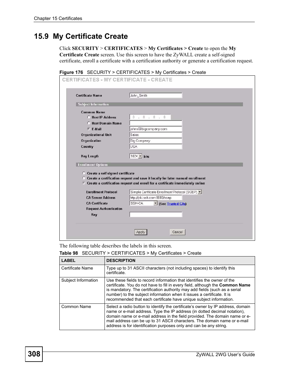 9 my certificate create | ZyXEL Communications ZyXEL ZyWALL 2WG User Manual | Page 308 / 730