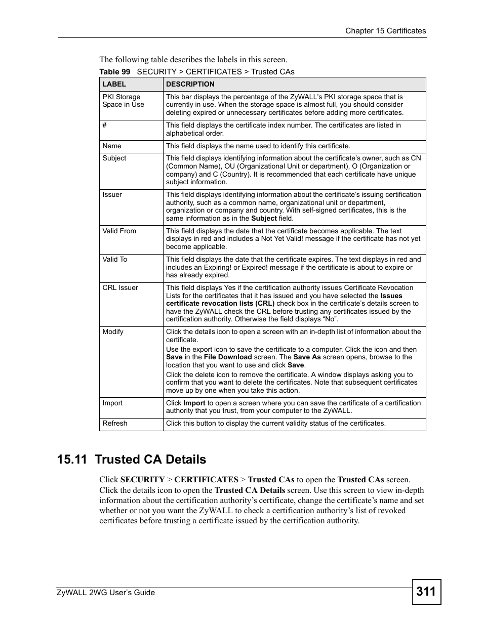 11 trusted ca details, Table 99 security > certificates > trusted cas | ZyXEL Communications ZyXEL ZyWALL 2WG User Manual | Page 311 / 730