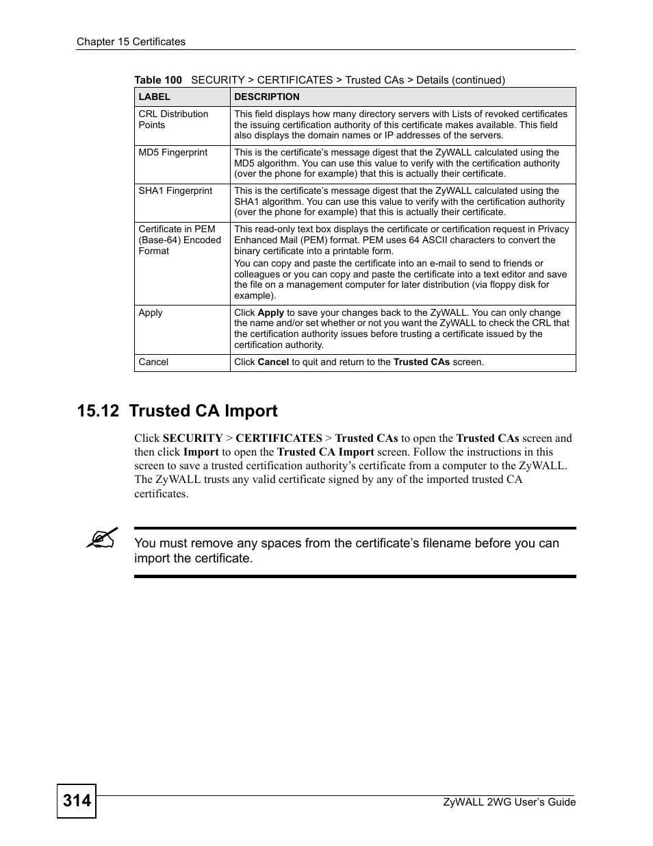 12 trusted ca import | ZyXEL Communications ZyXEL ZyWALL 2WG User Manual | Page 314 / 730