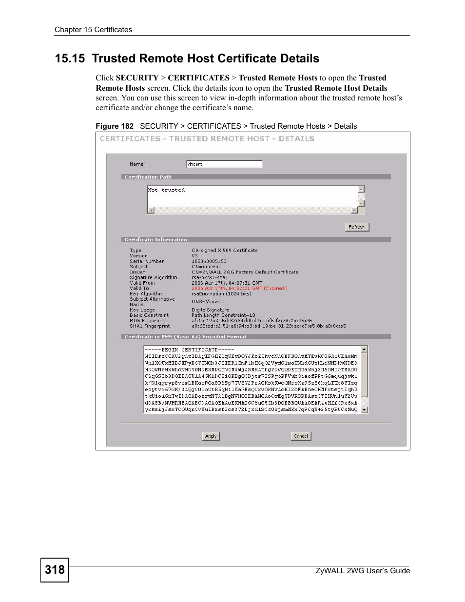 15 trusted remote host certificate details | ZyXEL Communications ZyXEL ZyWALL 2WG User Manual | Page 318 / 730