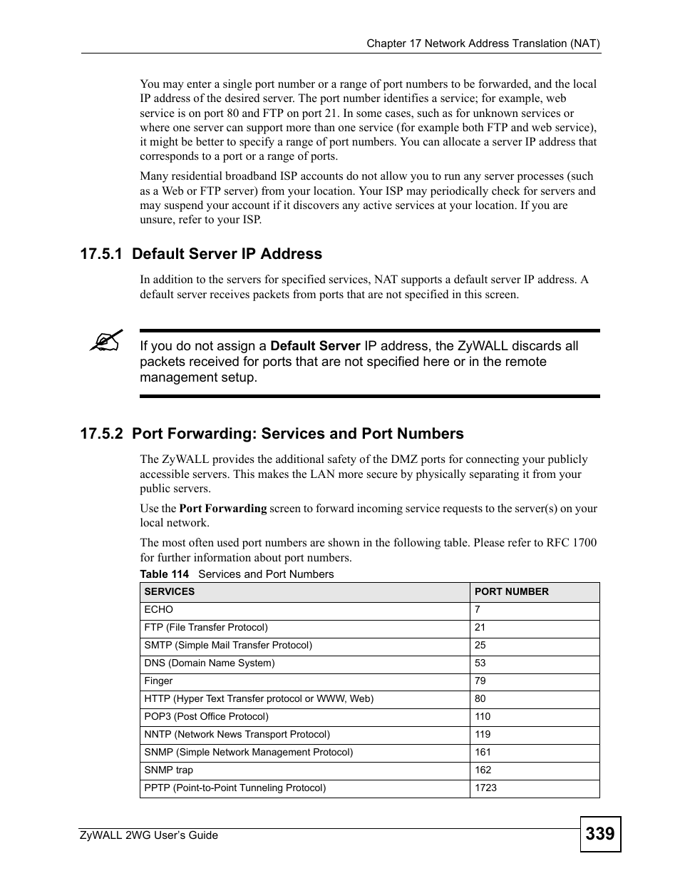 1 default server ip address, 2 port forwarding: services and port numbers, Table 114 services and port numbers | ZyXEL Communications ZyXEL ZyWALL 2WG User Manual | Page 339 / 730