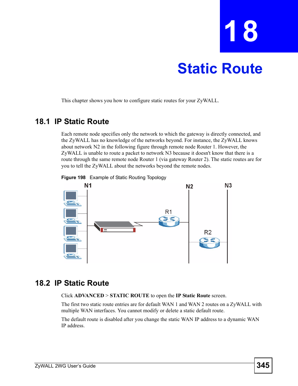 Static route, 1 ip static route, 2 ip static route | Chapter 18 static route, 1 ip static route 18.2 ip static route, Figure 198 example of static routing topology, Static route (345) | ZyXEL Communications ZyXEL ZyWALL 2WG User Manual | Page 345 / 730