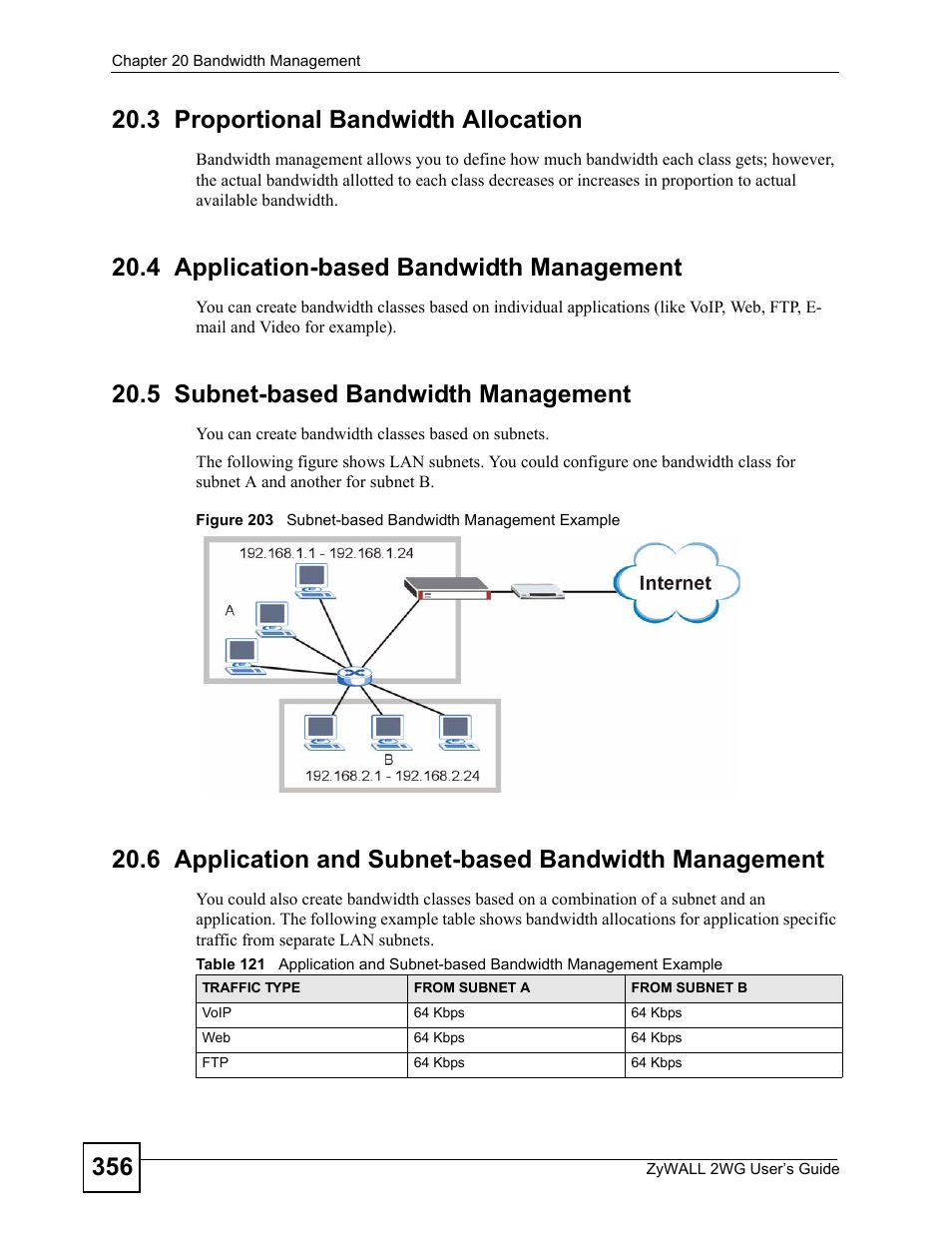3 proportional bandwidth allocation, 4 application-based bandwidth management, 5 subnet-based bandwidth management | ZyXEL Communications ZyXEL ZyWALL 2WG User Manual | Page 356 / 730