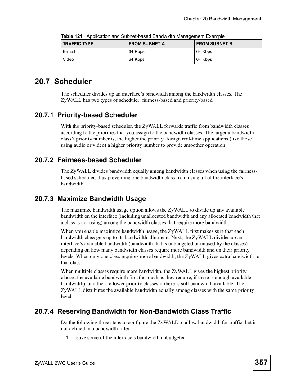 7 scheduler, 1 priority-based scheduler, 2 fairness-based scheduler | 3 maximize bandwidth usage | ZyXEL Communications ZyXEL ZyWALL 2WG User Manual | Page 357 / 730