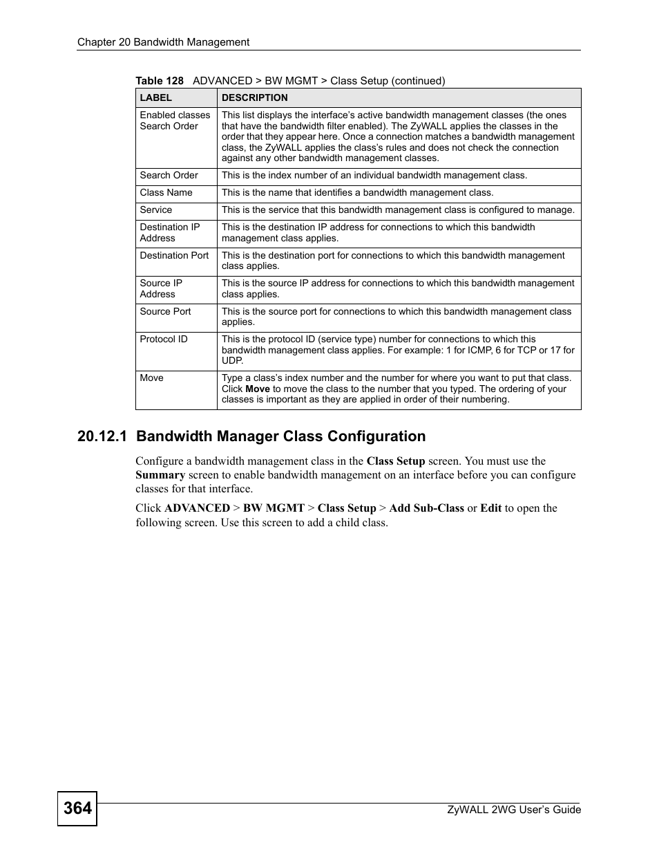 1 bandwidth manager class configuration, Section 20.12.1, To set up a bandwidth class | ZyXEL Communications ZyXEL ZyWALL 2WG User Manual | Page 364 / 730