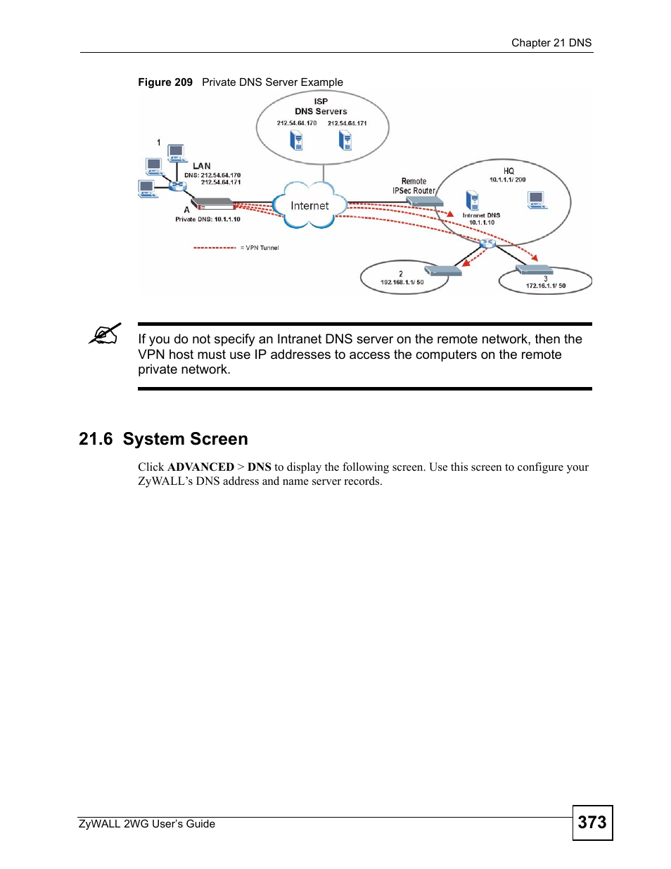 6 system screen, Figure 209 private dns server example | ZyXEL Communications ZyXEL ZyWALL 2WG User Manual | Page 373 / 730