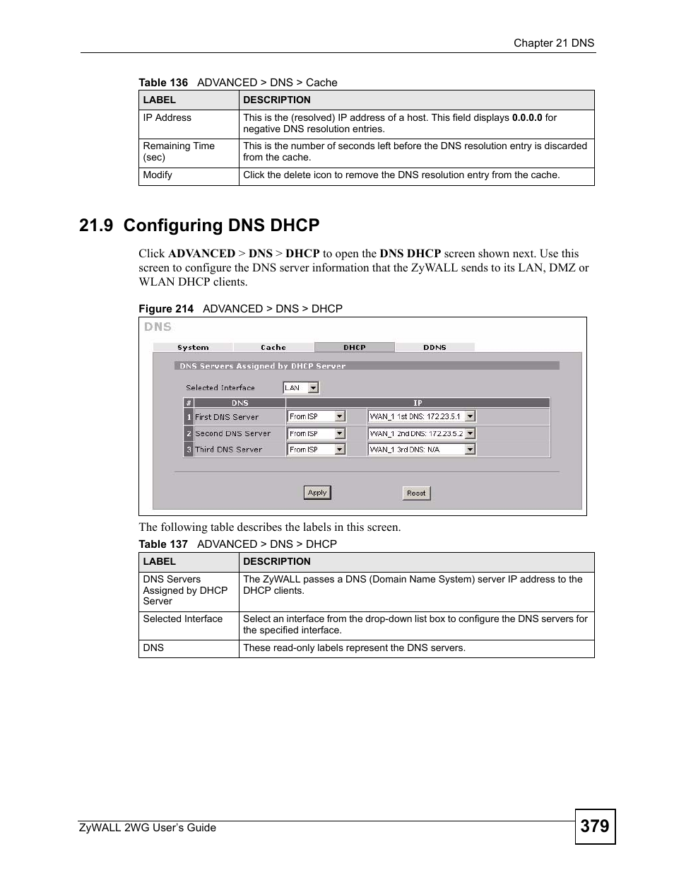 9 configuring dns dhcp, Figure 214 advanced > dns > dhcp, Table 137 advanced > dns > dhcp | ZyXEL Communications ZyXEL ZyWALL 2WG User Manual | Page 379 / 730