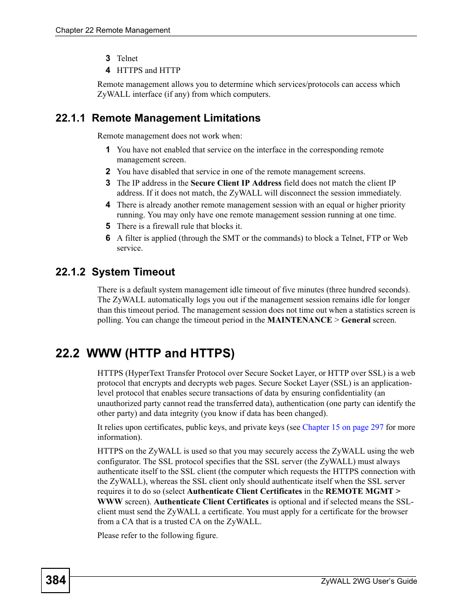 1 remote management limitations, 2 system timeout, 2 www (http and https) | ZyXEL Communications ZyXEL ZyWALL 2WG User Manual | Page 384 / 730