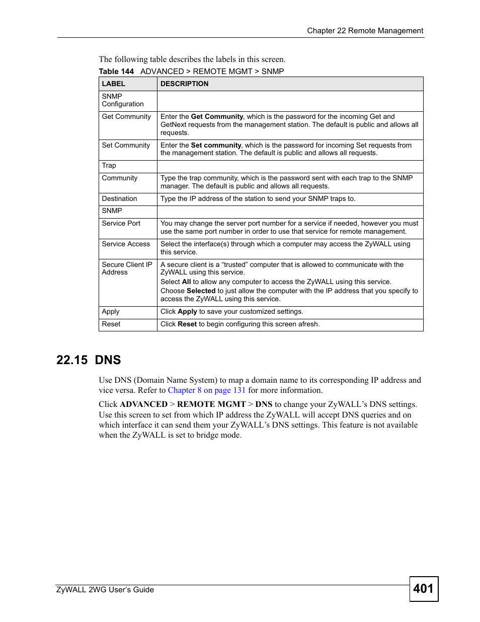 15 dns, Table 144 advanced > remote mgmt > snmp | ZyXEL Communications ZyXEL ZyWALL 2WG User Manual | Page 401 / 730