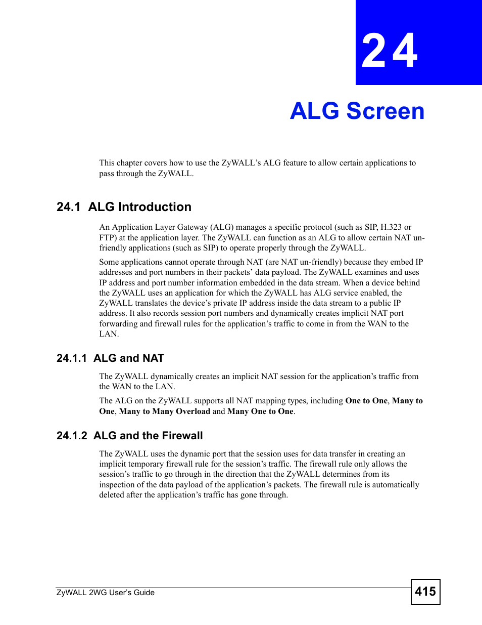 Alg screen, 1 alg introduction, 1 alg and nat | 2 alg and the firewall, Chapter 24 alg screen, 1 alg and nat 24.1.2 alg and the firewall, Alg screen (415) | ZyXEL Communications ZyXEL ZyWALL 2WG User Manual | Page 415 / 730