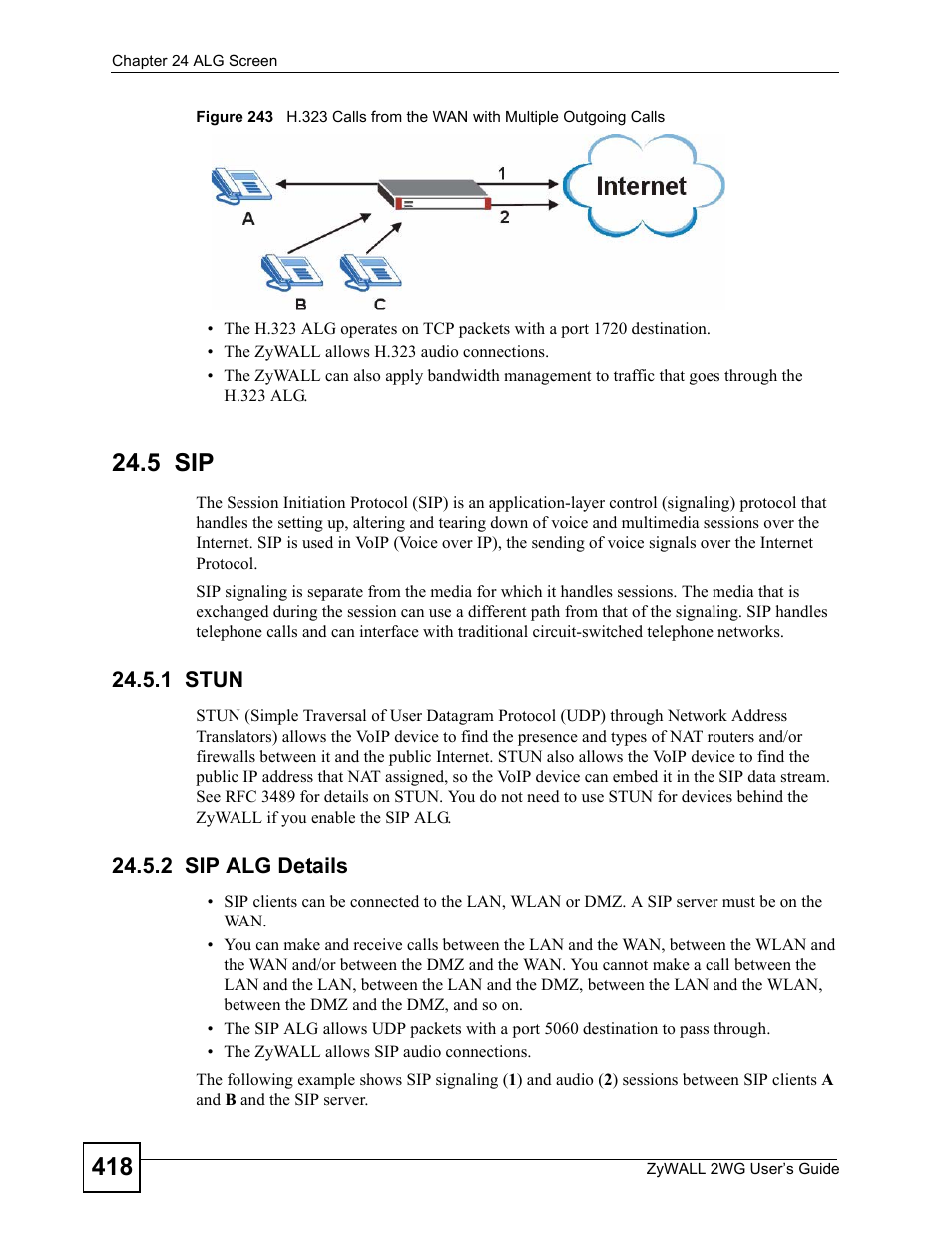 5 sip, 1 stun, 2 sip alg details | 1 stun 24.5.2 sip alg details, Figure 243 h.323 calls from the wan | ZyXEL Communications ZyXEL ZyWALL 2WG User Manual | Page 418 / 730