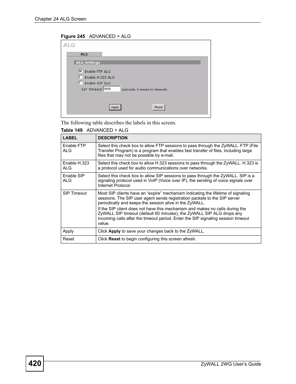 Figure 245 advanced > alg, Table 149 advanced > alg | ZyXEL Communications ZyXEL ZyWALL 2WG User Manual | Page 420 / 730