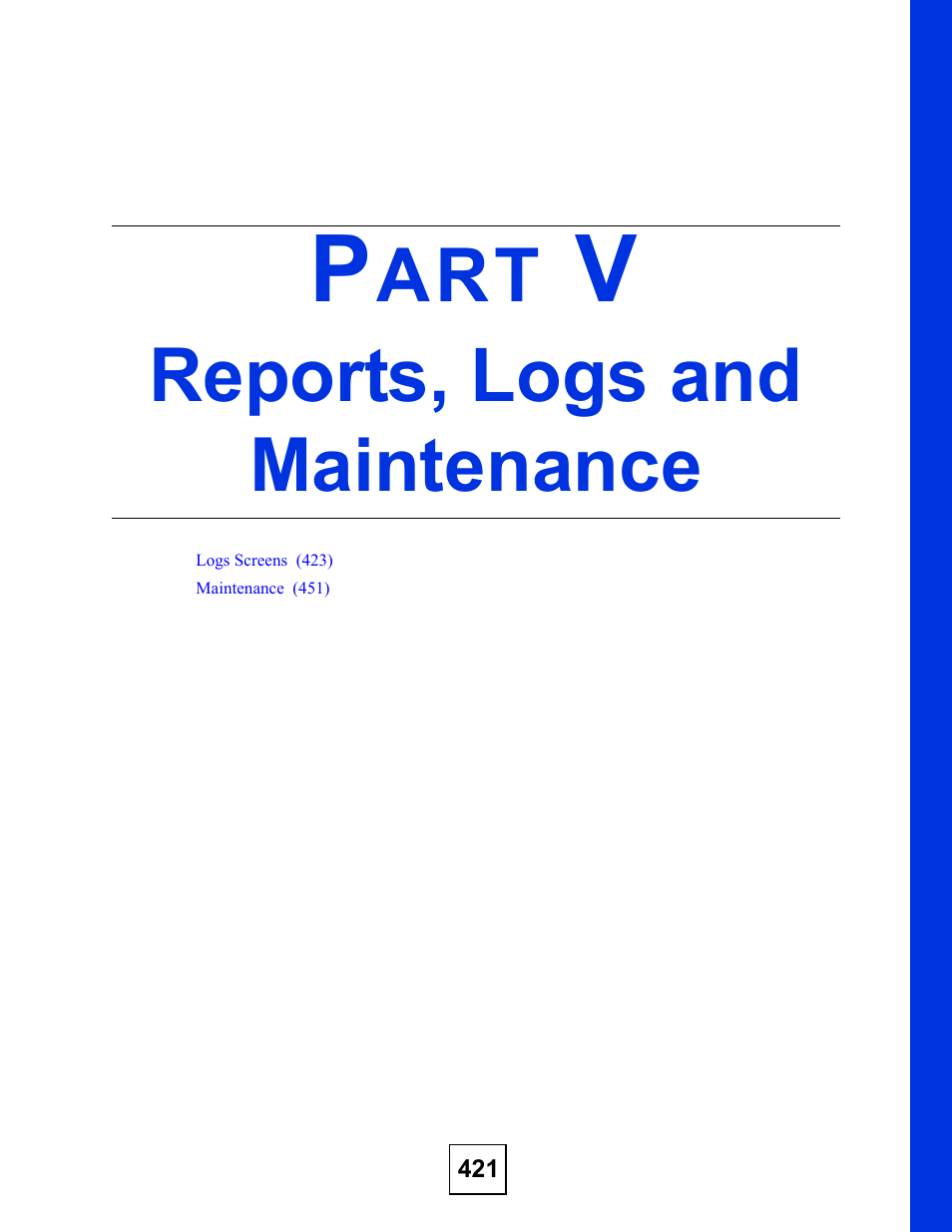 Reports, logs and maintenance, Part v: reports, logs and maintenance | ZyXEL Communications ZyXEL ZyWALL 2WG User Manual | Page 421 / 730