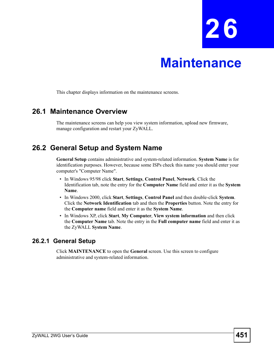 Maintenance, 1 maintenance overview, 2 general setup and system name | 1 general setup, Chapter 26 maintenance | ZyXEL Communications ZyXEL ZyWALL 2WG User Manual | Page 451 / 730