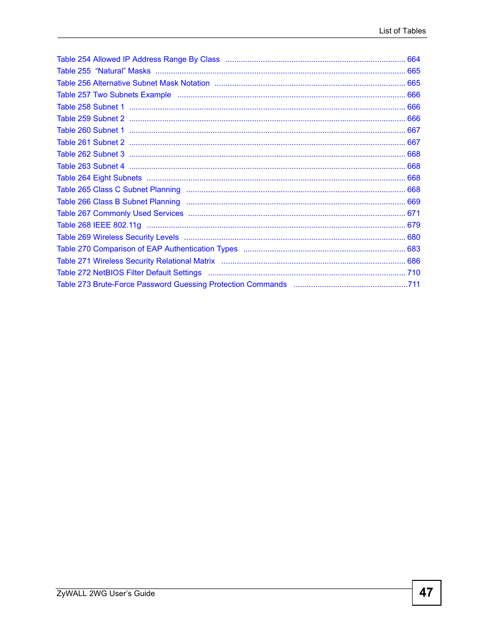 ZyXEL Communications ZyXEL ZyWALL 2WG User Manual | Page 47 / 730