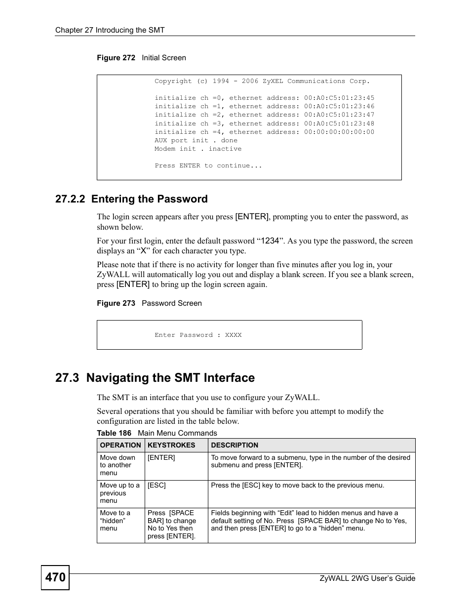 2 entering the password, 3 navigating the smt interface, Table 186 main menu commands | ZyXEL Communications ZyXEL ZyWALL 2WG User Manual | Page 470 / 730