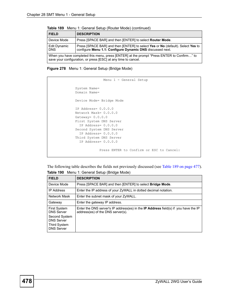 Figure 278 menu 1: general setup (bridge mode), Table 190 menu 1: general setup (bridge mode) | ZyXEL Communications ZyXEL ZyWALL 2WG User Manual | Page 478 / 730