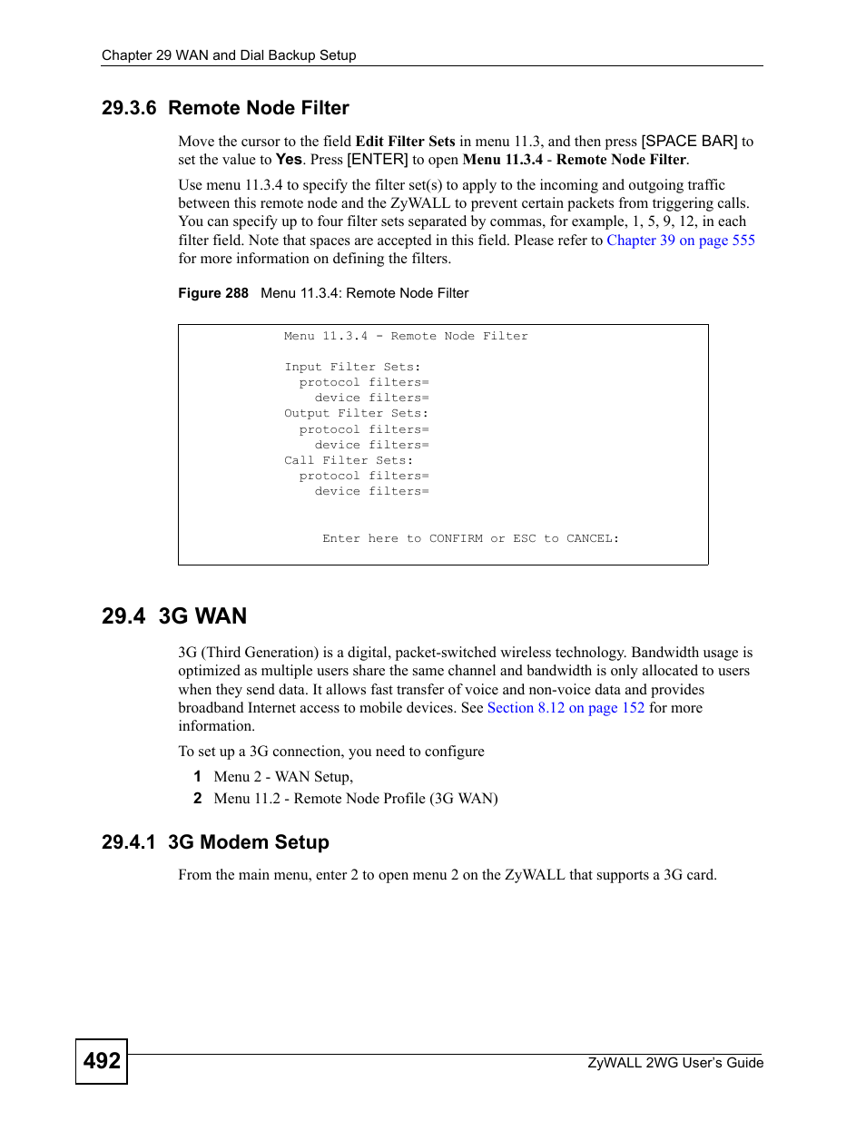 6 remote node filter, 4 3g wan, 1 3g modem setup | Figure 288 menu 11.3.4: remote node filter | ZyXEL Communications ZyXEL ZyWALL 2WG User Manual | Page 492 / 730