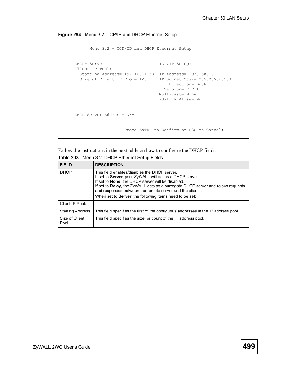 Table 203 menu 3.2: dhcp ethernet setup fields | ZyXEL Communications ZyXEL ZyWALL 2WG User Manual | Page 499 / 730