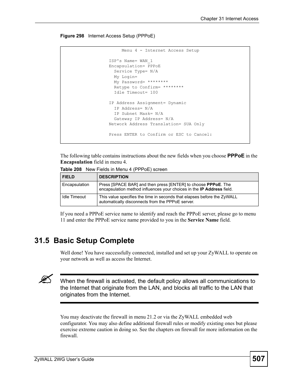 5 basic setup complete, Figure 298 internet access setup (pppoe), Table 208 new fields in menu 4 (pppoe) screen | ZyXEL Communications ZyXEL ZyWALL 2WG User Manual | Page 507 / 730