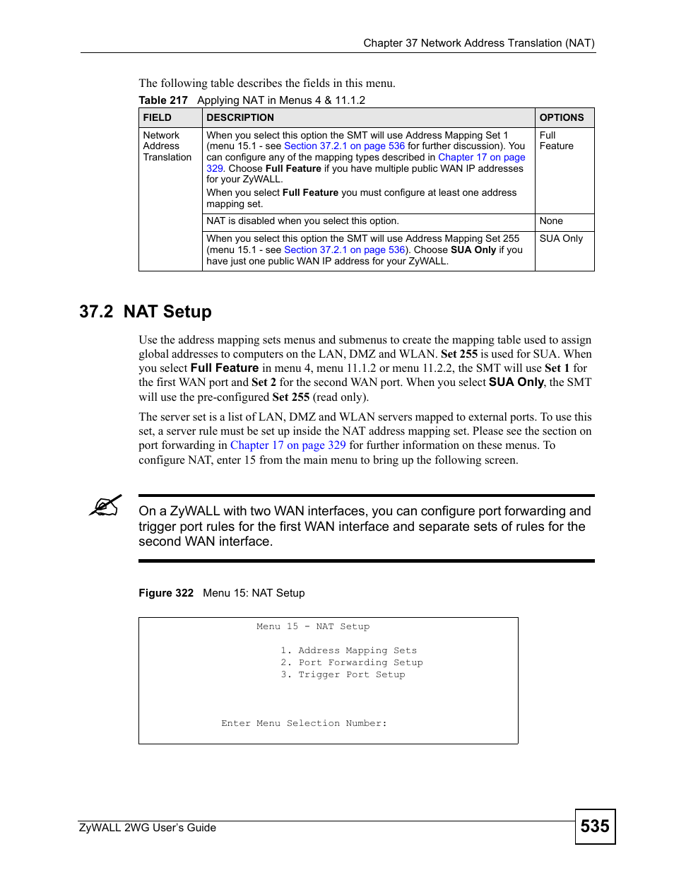 2 nat setup, Figure 322 menu 15: nat setup, Table 217 applying nat in menus 4 & 11.1.2 | ZyXEL Communications ZyXEL ZyWALL 2WG User Manual | Page 535 / 730