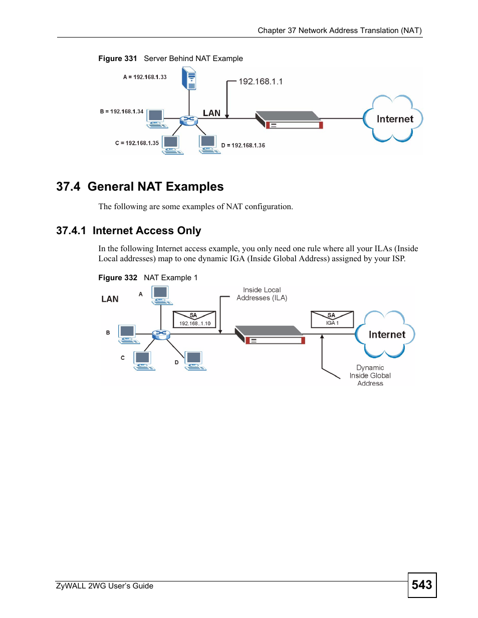 4 general nat examples, 1 internet access only | ZyXEL Communications ZyXEL ZyWALL 2WG User Manual | Page 543 / 730